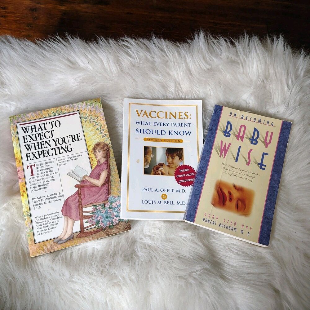 Baby Book Bundle: What To Expect, Vaccines & Baby Wise Lot Of 3